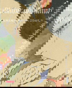 La plaine du Kantô : images flottantes de la jeunesse. Vol. 3