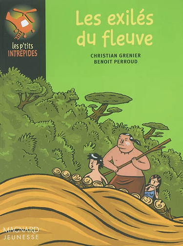 Les exilés du fleuve