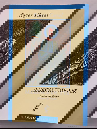 Maxence de Tyr. Espion de Rome