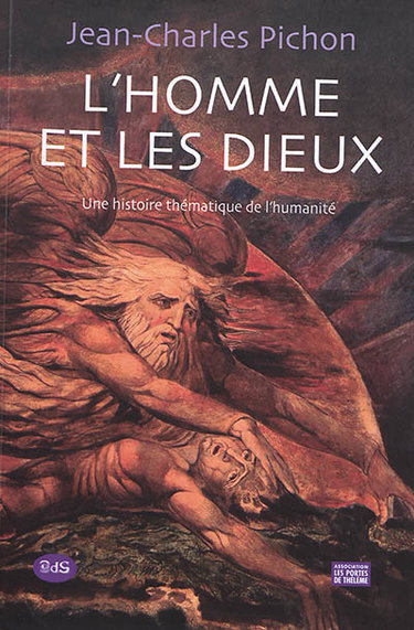 Couverture de L'homme et les dieux : histoire thématique de l'humanité