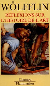 Réflexions sur l'histoire de l'art