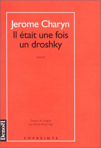 Il était une fois un droshky