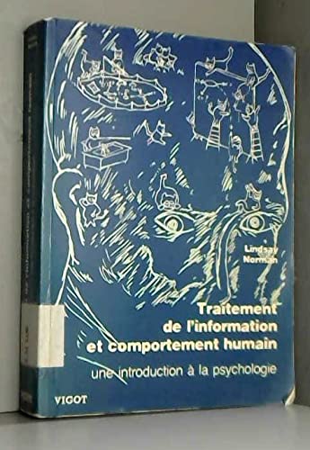 Traitement de l information et comportement humain une introduction a la psychologie