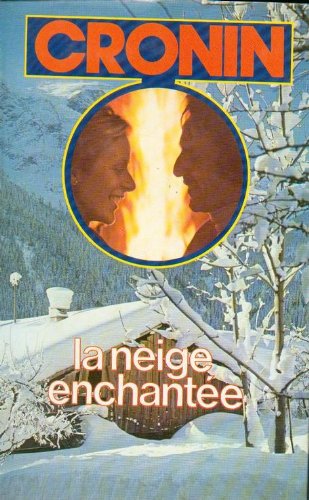 Couverture de La neige enchantée par Archibald Joseph Cronin