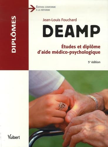 DEAMP: Etudes et diplôme d'aide médico-psychologique