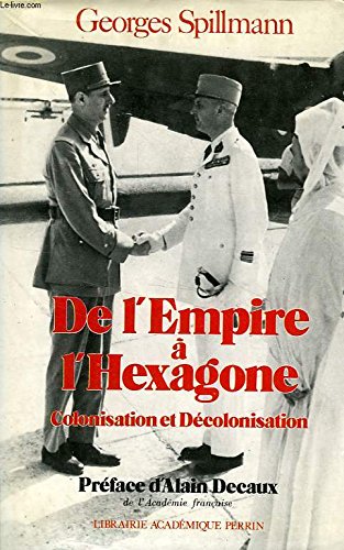 Couverture de De l'Empire à l'hexagone par Georges Spillmann
