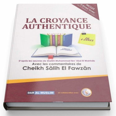 La croyance authentique at-tawhid d'après Muhammad 'Abd El Wahhab