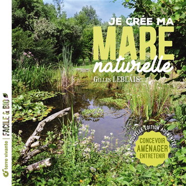 Couverture de Je crée ma mare naturelle