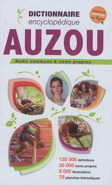 Couverture de Dictionnaire encyclopédique Auzou : noms communs & noms propres par Philippe Auzou