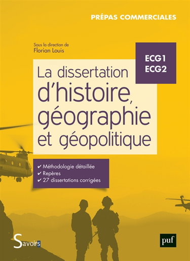 Couverture de La dissertation d'histoire, géographie et géopolitique : ECG1, ECG2 : prépas commerciales