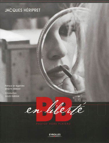 Couverture de BB en liberté : photos hors plateau