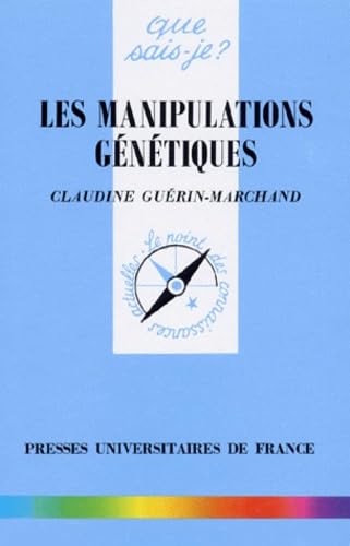 Les manipulations génétiques