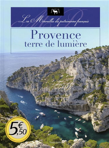 Provence, terre de lumière