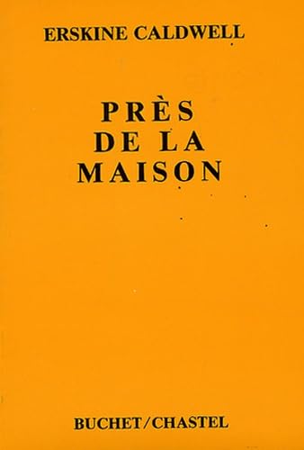 Près de la maison