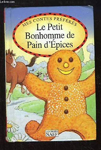 Le Petit Bonhomme De Pain D'Epices