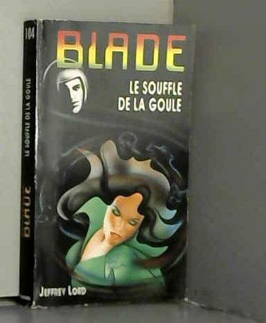 Le Souffle de la Goule