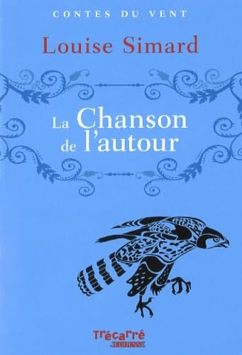LA CHANSON DE L'AUTOUR