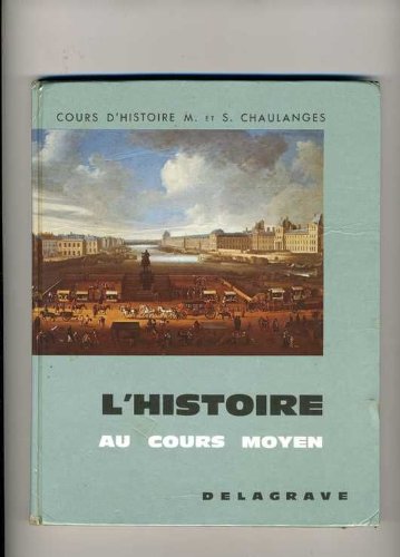 Couverture de L'Histoire au cours moyen