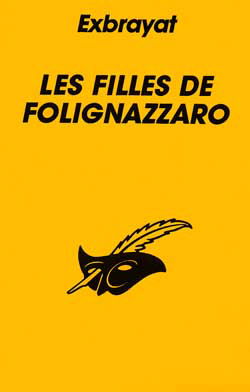 Les Filles de Folignazzaro