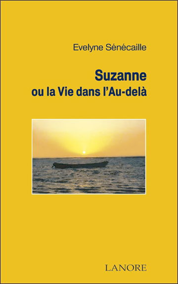 Suzanne ou La vie dans l'au-delà