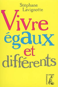 Vivre égaux et différents