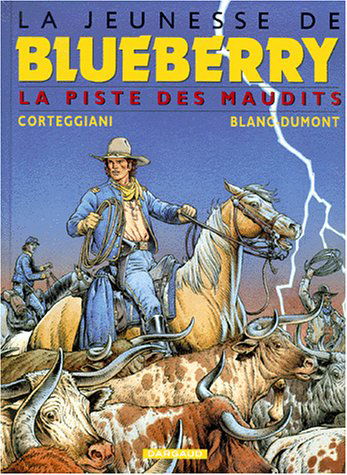 La Jeunesse de Blueberry, tome 11 : La Piste des maudits