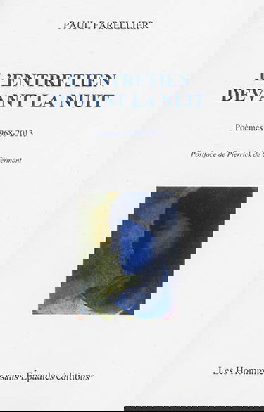 L'entretien devant la nuit : poèmes 1968-2013