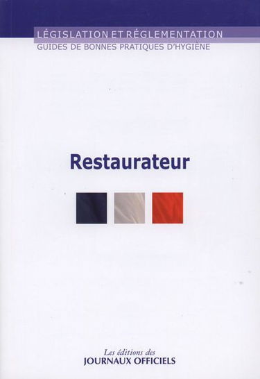 Guide de bonnes pratiques d'hygiène : restaurateur