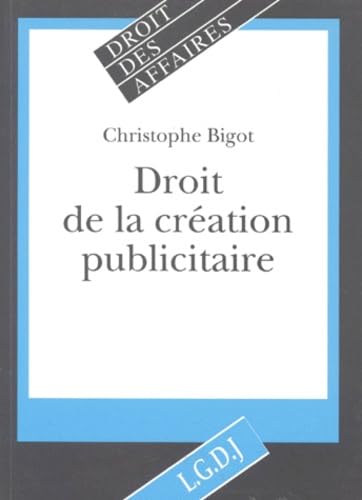 Le droit de la création publicitaire