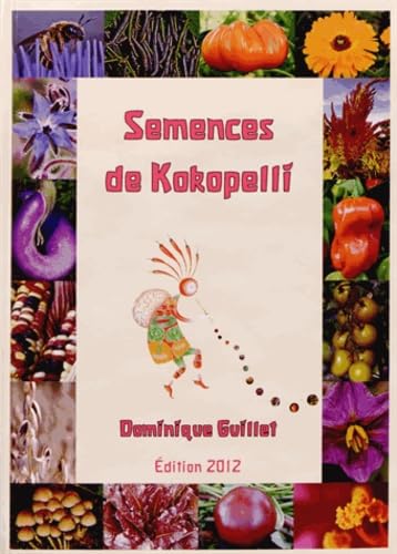 Semences de Kokopelli 2012