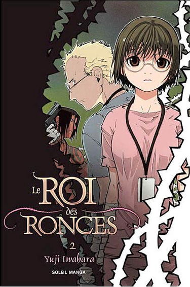 Le roi des ronces. Vol. 2