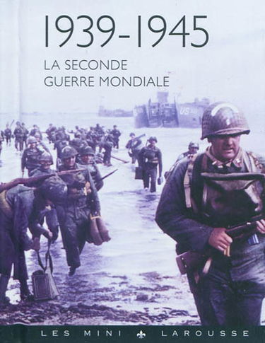 1939-1945 : la Seconde Guerre mondiale