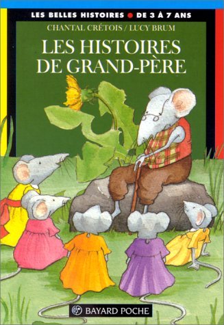 Les Histoires De Grand-Pere