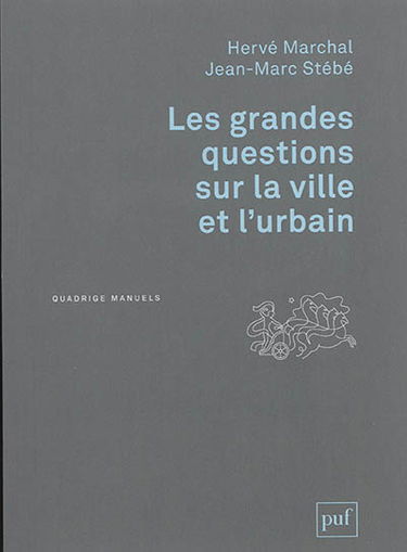 Les grandes questions sur la ville et l'urbain