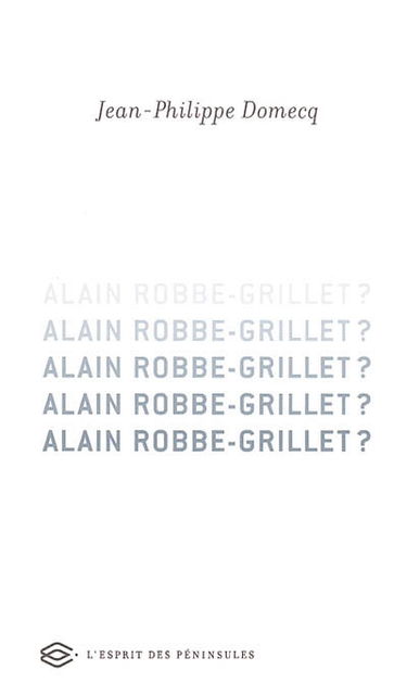 Alain Robbe-Grillet ?