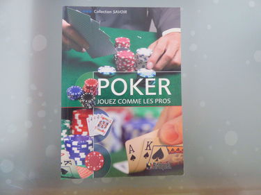 Poker: Jouez comme les pros