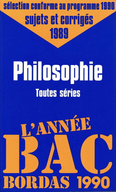 Couverture de Philosophie : sujets et corrigés 1989