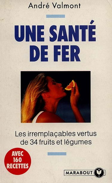 Une santé de fer