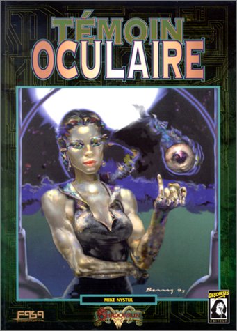 Témoin oculaire : Scénario de Shadowrun