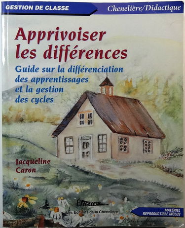 Apprivoiser les différences : guide sur la différenciation des apprentissages et la gestion des cycles