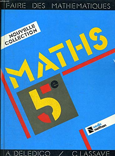 Faire des mathématiques : 5e, livre de l'élève