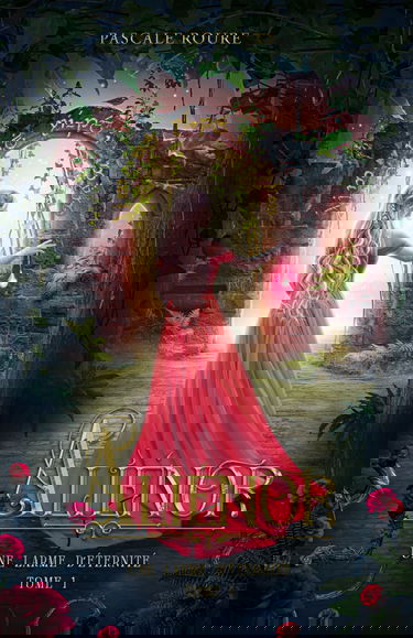 Aliénor - Une larme d'éternité, tome 1