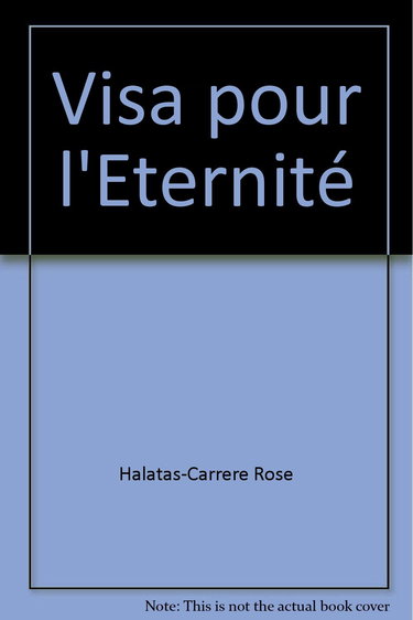 Visa pour l'éternité