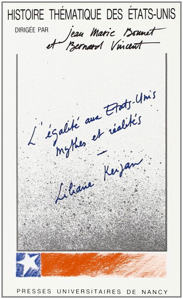 L'Egalité aux Etats-Unis : mythes et réalités