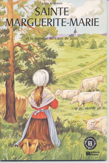 Sainte Marguerite-Marie et le message du Coeur de Jésus