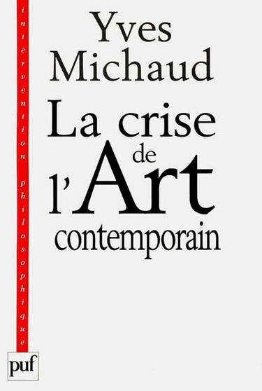 La crise de l'art contemporain