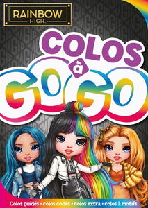 Rainbow High : Colos à gogo