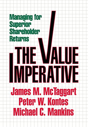 Couverture de The Value Imperative: Managing for Superior Shareholder Returns