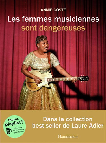 Couverture de Les femmes musiciennes sont dangereuses