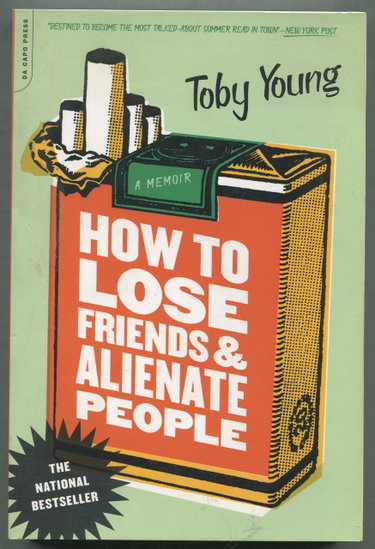 Couverture de How To Lose Friends And Alienate People: A Memoir